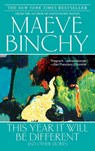 This Year It Will Be Different - Maeve Binchy - 9780385341783