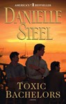 Toxic Bachelors - Danielle Steel - 9780385342520