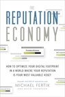 The Reputation Economy - Michael Fertik ; David C. Thompson - 9780385347600