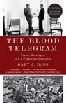 The Blood Telegram - Gary J. Bass - 9780385350471