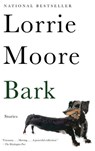 Bark - Lorrie Moore - 9780385351713