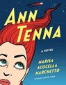 Ann Tenna - Marisa Acocella Marchetto - 9780385353182