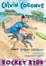 Calvin Coconut: Rocket Ride - Graham Salisbury - 9780385370240
