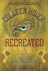 Recreated - Colleen Houck - 9780385376631