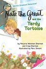 Nate the Great and the Tardy Tortoise - Marjorie Weinman Sharmat ; Craig Sharmat - 9780385376907