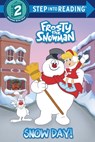 Snow Day! (Frosty the Snowman) - Courtney Carbone - 9780385387262