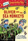 Oliver and the Sea Monkeys - Philip Reeve - 9780385387897