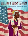 Lillian's Right to Vote - Jonah Winter - 9780385390309