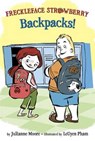 Backpacks! - MOORE,  Julianne - 9780385391955