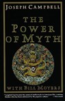 The Power of Myth - Joseph Campbell ; Bill Moyers - 9780385418867