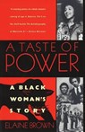 Brown, E: Taste of Power - Elaine Brown - 9780385471077