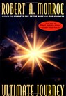The Ultimate Journey - Robert A. Monroe - 9780385472081