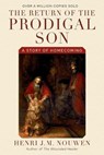 The Return of the Prodigal Son - Henri J. M. Nouwen - 9780385473071
