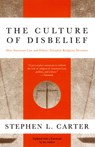 The Culture of Disbelief - Stephen L. Carter - 9780385474986