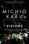 Visions - Michio Kaku - 9780385484992