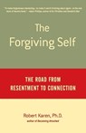 The Forgiving Self - Robert Karen - 9780385488747