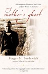 My Mother's Ghost - Fergus M. Bordewich - 9780385491303