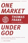 One Market Under God - Thomas Frank - 9780385495042