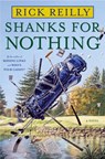 Shanks for Nothing - Rick Reilly - 9780385518567