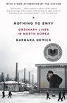 Nothing to Envy - Barbara Demick - 9780385529617