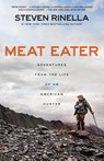 Meat Eater - Steven Rinella - 9780385529822