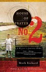 House of Prayer No. 2 - Mark Richard - 9780385534062