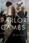Parlor Games - Maryka Biaggio - 9780385536233