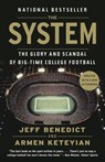 The System - Jeff Benedict ; Armen Keteyian - 9780385536622