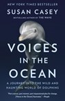 Voices in the Ocean - Susan Casey - 9780385537315