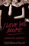 I Love You More - Jennifer Murphy - 9780385538565