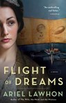 Flight of Dreams - Ariel Lawhon - 9780385540032