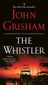 The Whistler - John Grisham - 9780385541206