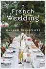 A French Wedding - TUNNICLIFFE,  Hannah - 9780385542975