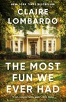 The Most Fun We Ever Had - Claire Lombardo - 9780385544269