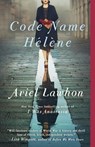 Code Name Hélène - Ariel Lawhon - 9780385544696