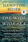 The Wide Wide Sea - Hampton Sides - 9780385544764