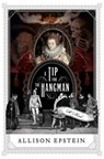 A Tip for the Hangman - Allison Epstein - 9780385546720