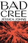 Bad Cree - Jessica Johns - 9780385548700