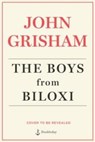 The Boys from Biloxi - John Grisham - 9780385548922