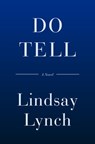 Do Tell - Lindsay Lynch - 9780385549387