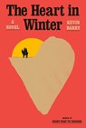 The Heart in Winter - Kevin Barry - 9780385550598