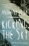 Kicking the Sky - Anthony de Sa - 9780385664394