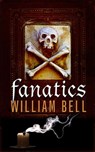 Fanatics - William Bell - 9780385670289