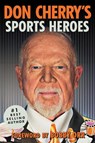 Don Cherry's Sports Heroes - CHERRY,  Don - 9780385687263