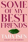 Some of My Best Friends - ISEN,  Tajja - 9780385697316