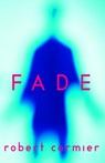 Fade - Robert Cormier - 9780385731348