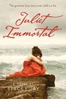 Juliet Immortal - Stacey Jay - 9780385740173