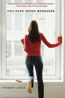You Have Seven Messages - Stewart Lewis - 9780385740296