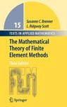 The Mathematical Theory of Finite Element Methods - Susanne Brenner ; Ridgway Scott - 9780387759333
