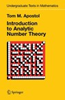Introduction to Analytic Number Theory - Tom M. Apostol - 9780387901633